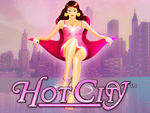 Hot City – игровой аппарат