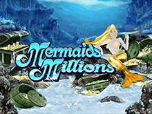 Играть онлайн в новый игровой автомат Mermaids Millions